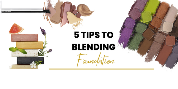 5 tips to blending foundation